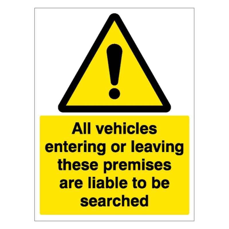 SUNSIGNS 400x600mm Vinyl & Sun Board All Vehicles Entering or Leaving these Premises are Liable to be Liable to be Searched Signage, SN0040VNLM1HPIAAP